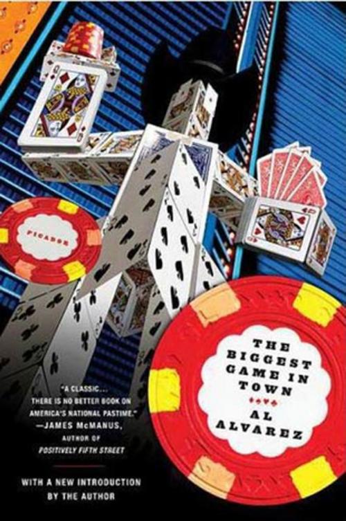 Cover of the book The Biggest Game in Town by Al Alvarez, Picador