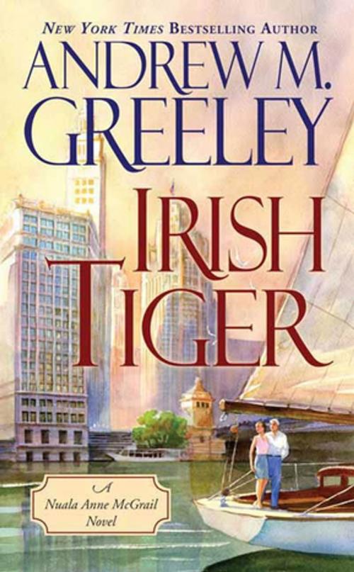 Cover of the book Irish Tiger by Andrew M. Greeley, Tom Doherty Associates