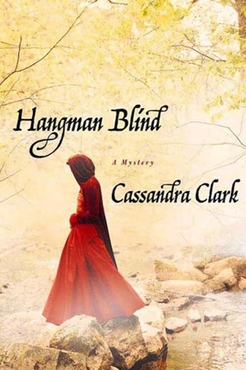 Cover of the book Hangman Blind by Cassandra Clark, St. Martin's Press