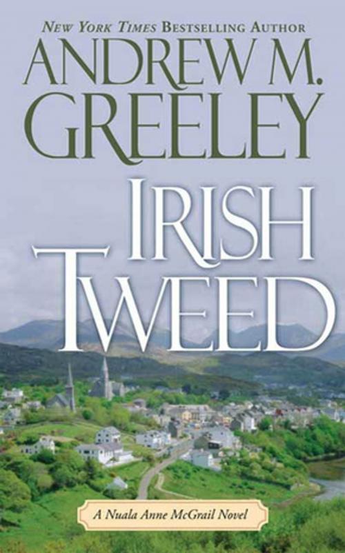 Cover of the book Irish Tweed by Andrew M. Greeley, Tom Doherty Associates