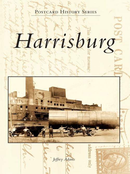 Cover of the book Harrisburg by Jeffrey Adams, Arcadia Publishing Inc.