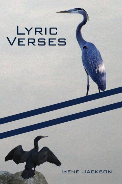 Cover of the book Lyric Verses by Gene Jackson, iUniverse