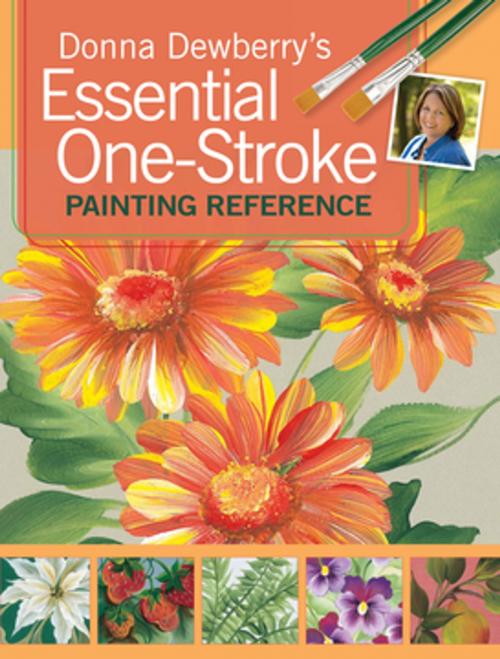 Cover of the book Donna Dewberry's Essential One-Stroke Painting Reference by Donna Dewberry, F+W Media