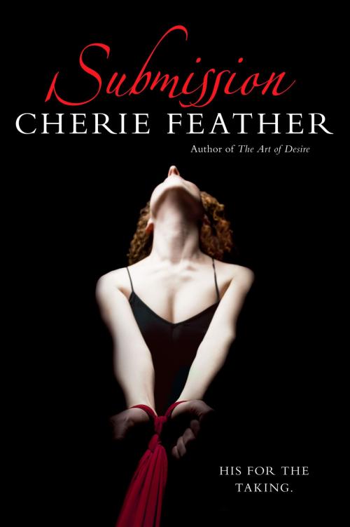Cover of the book Submission by Cherie Feather, Penguin Publishing Group