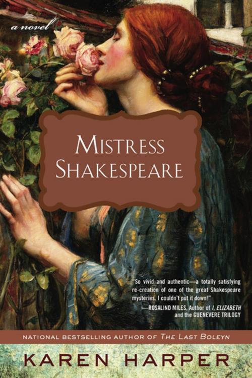Cover of the book Mistress Shakespeare by Karen Harper, Penguin Publishing Group
