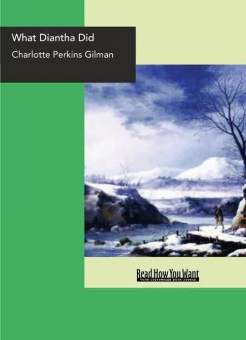 Cover of the book What Diantha Did by Charlotte Perkins Gilman, ReadHowYouWant