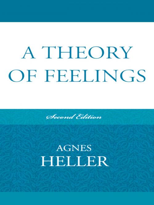 Cover of the book A Theory of Feelings by Agnes Heller, Lexington Books