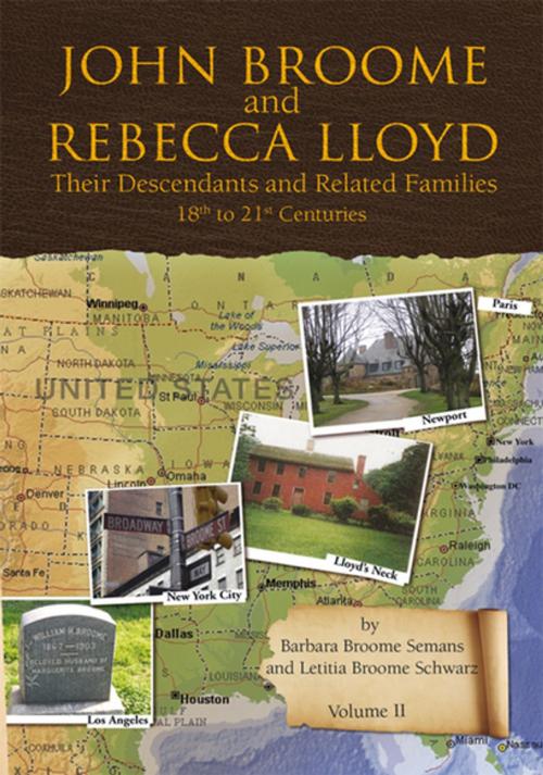 Cover of the book John Broome and Rebecca Lloyd Vol. Ii by Barbara Broome Semans, Letitia Broome Schwartz, Xlibris US