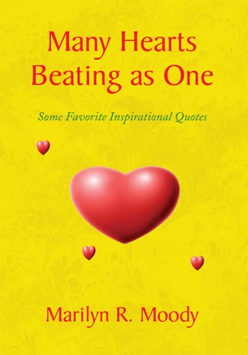 Cover of the book Many Hearts Beating as One by Marilyn R. Moody, Xlibris US
