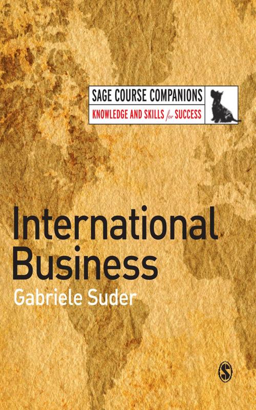 Cover of the book International Business by Dr. Gabriele Suder, SAGE Publications