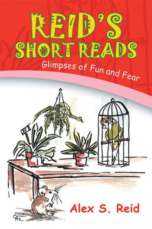Cover of the book Reid's Short Read's by Alex S. Reid, Xlibris US