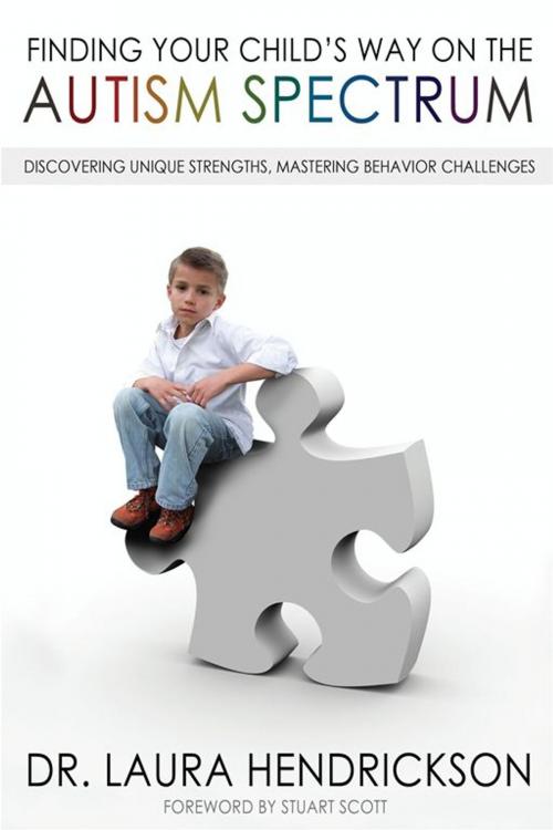 Cover of the book Finding Your Child's Way on the Autism Spectrum by Dr. Laura Hendrickson, Moody Publishers
