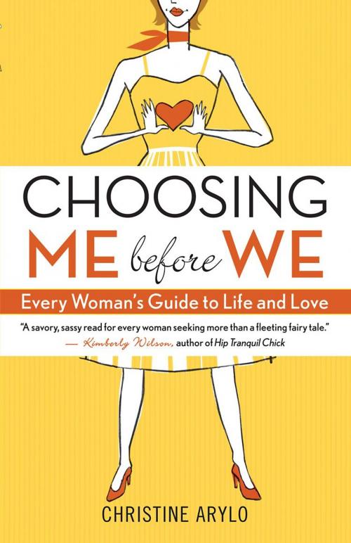 Cover of the book Choosing ME before WE by Christine Arylo, New World Library