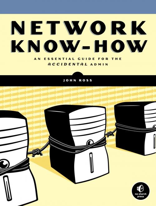 Cover of the book Network Know-How by John Ross, No Starch Press