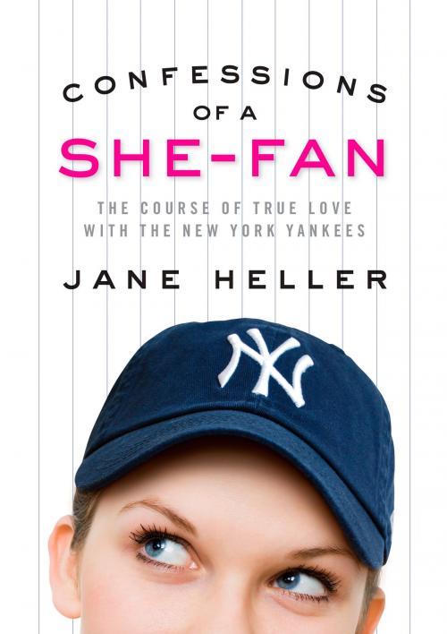 Cover of the book Confessions of a She-Fan by Jane Heller, Potter/Ten Speed/Harmony/Rodale