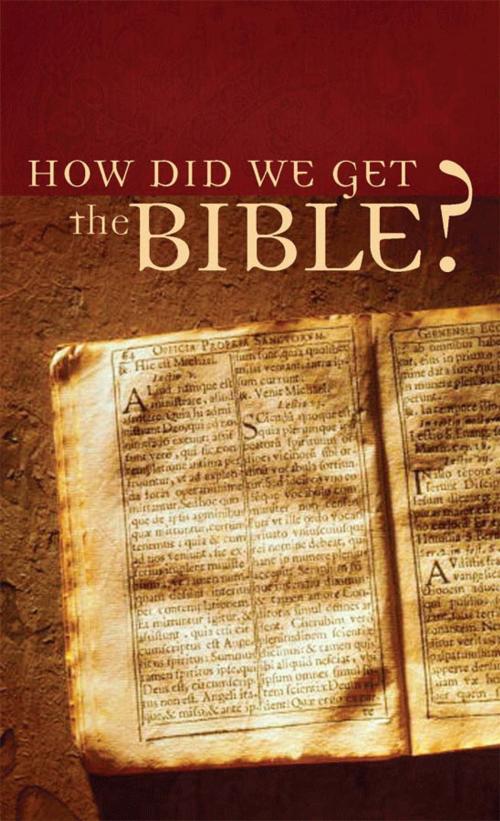 Cover of the book How Did We Get the Bible? by Tracy M. Sumner, Barbour Publishing, Inc.