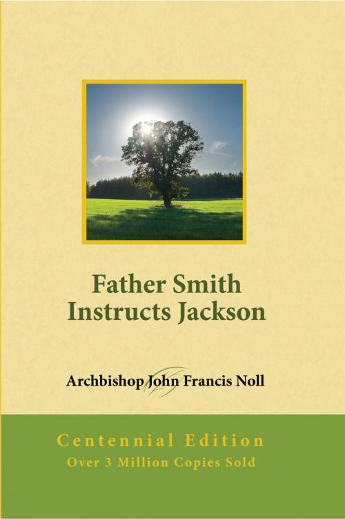 Cover of the book Father Smith Instructs Jackson by John Noll, Our Sunday Visitor
