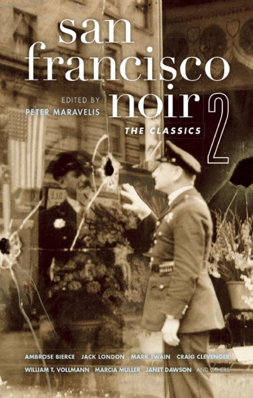 Cover of the book San Francisco Noir 2 by , Akashic Books