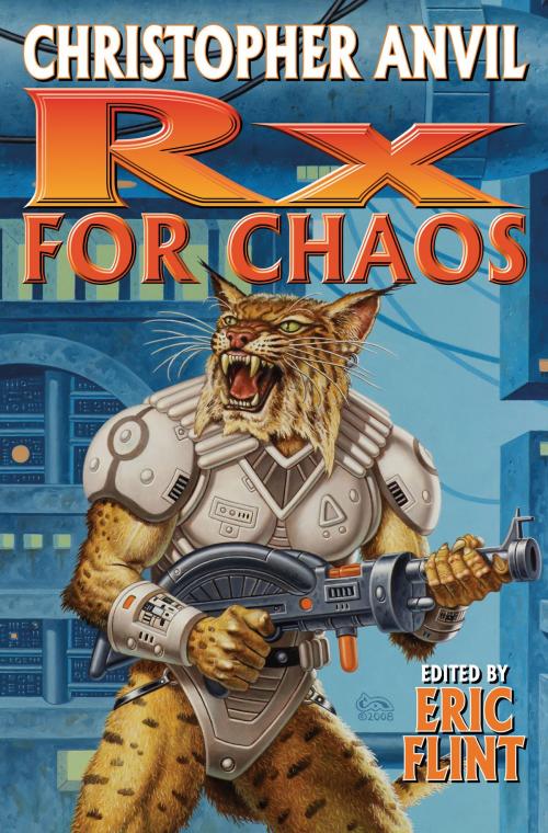 Cover of the book Prescription for Chaos (RX for Chaos) by Christopher Anvil, Baen Books