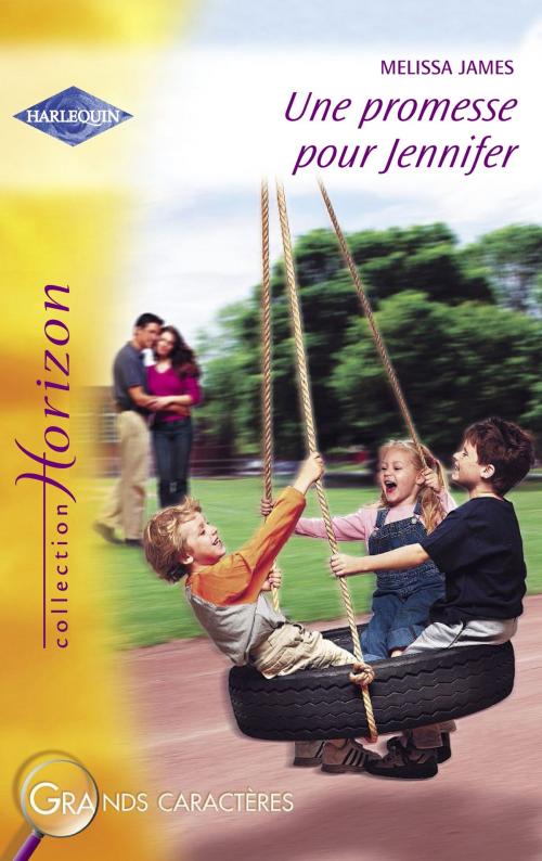 Cover of the book Une promesse pour Jennifer (Harlequin Horizon) by Melissa James, Harlequin