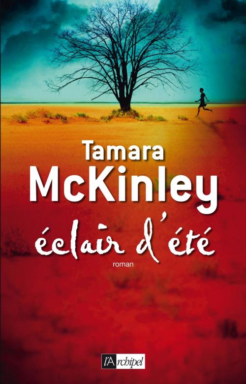 Cover of the book Eclair d'été by Tamara McKinley, Archipel