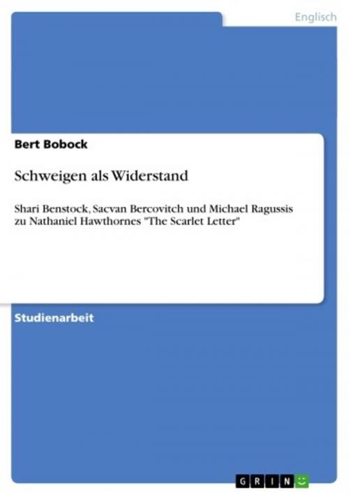 Cover of the book Schweigen als Widerstand by Bert Bobock, GRIN Verlag
