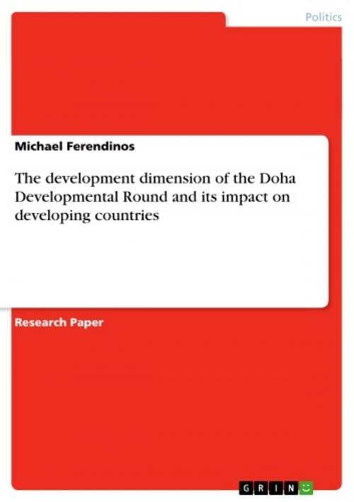 Cover of the book The development dimension of the Doha Developmental Round and its impact on developing countries by Michael Ferendinos, GRIN Publishing