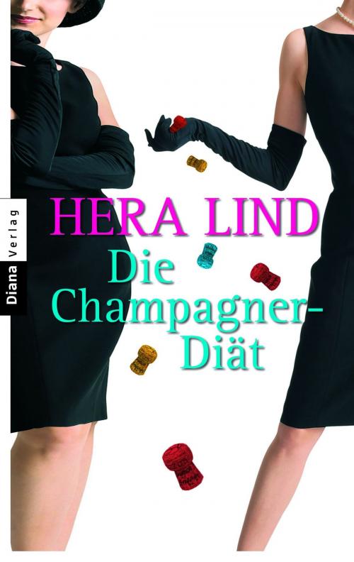 Cover of the book Die Champagner-Diät by Hera Lind, E-Books der Verlagsgruppe Random House GmbH