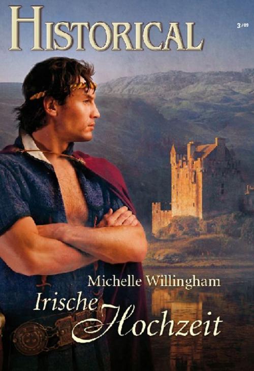 Cover of the book Irische Hochzeit by MICHELLE WILLINGHAM, CORA Verlag