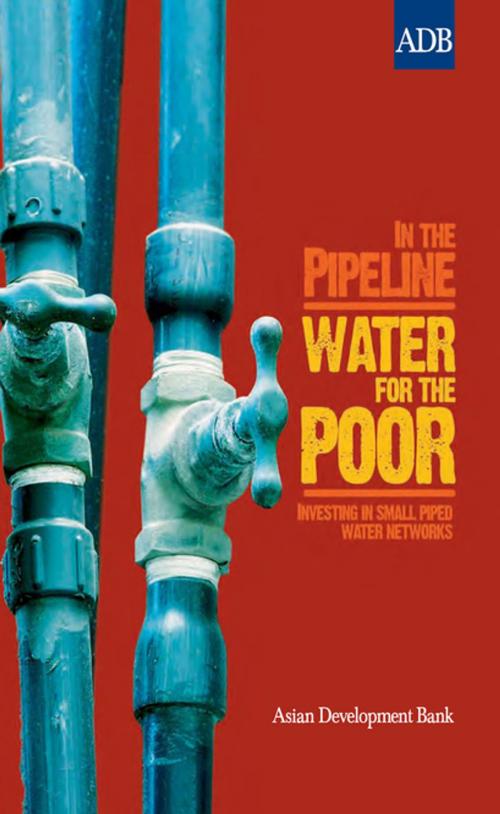 Cover of the book In the Pipeline: Water for the Poor by Asian Development Bank, Asian Development Bank