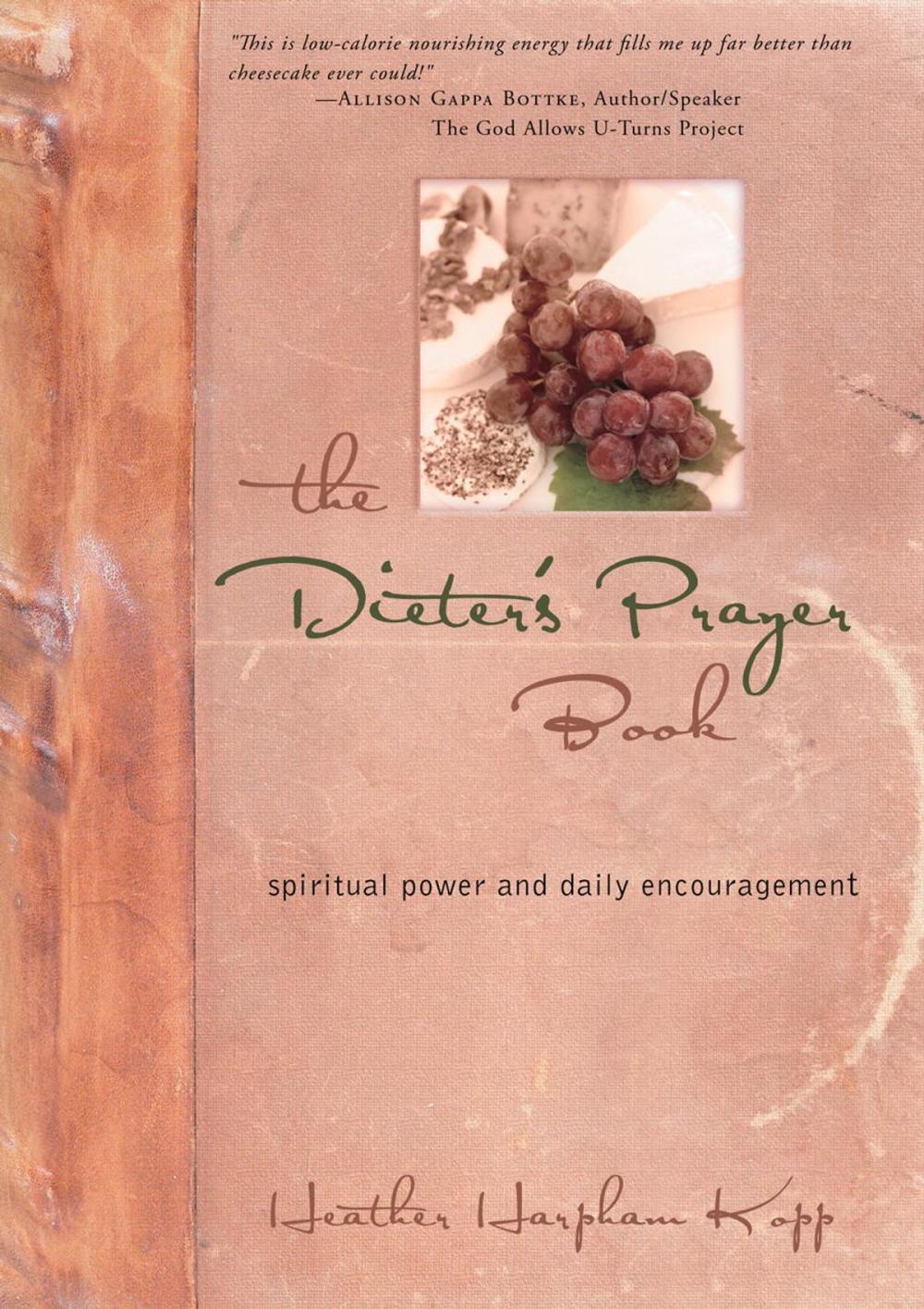 Big bigCover of The Dieter's Prayer Book