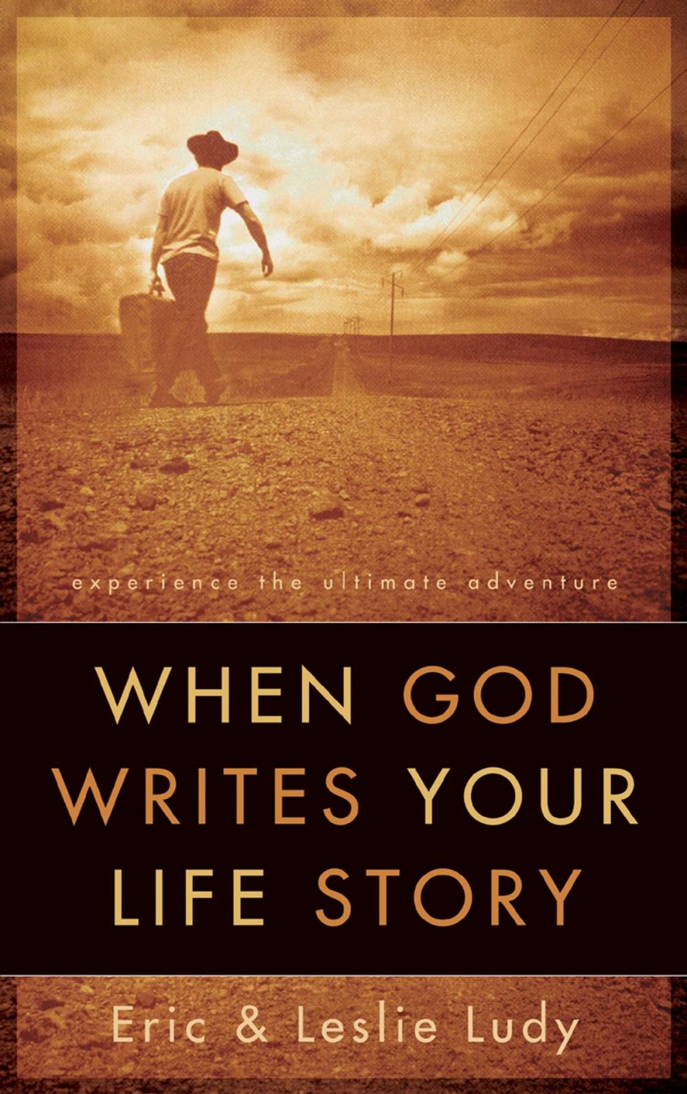 Big bigCover of When God Writes Your Life Story
