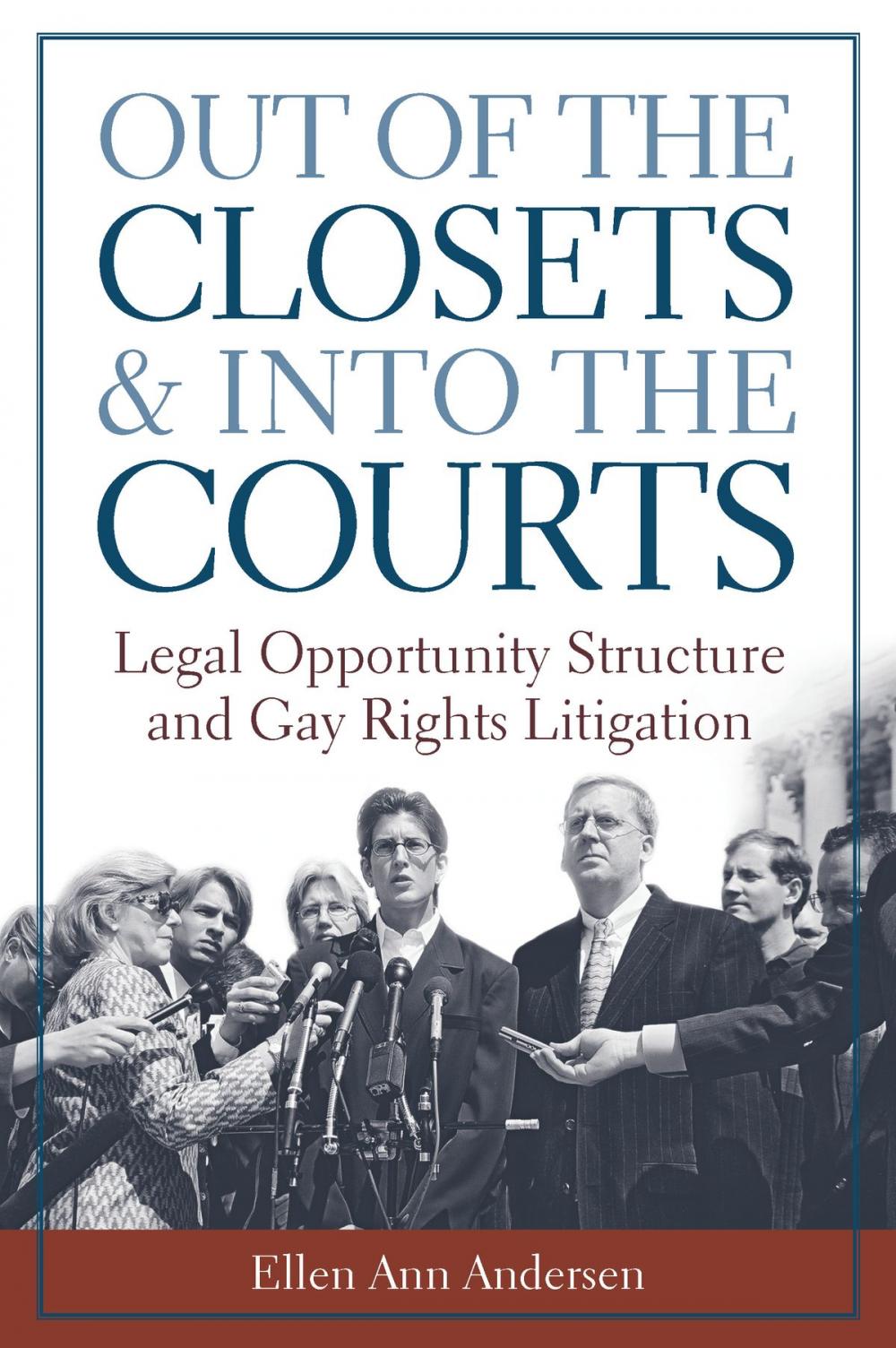 Big bigCover of Out of the Closets and into the Courts