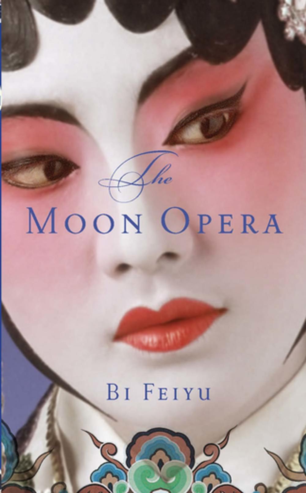 Big bigCover of The Moon Opera