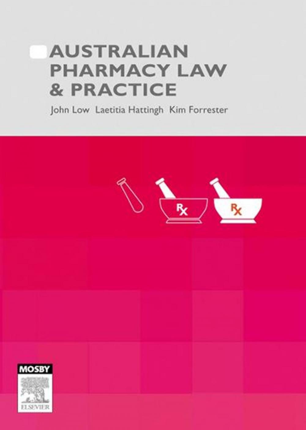 Big bigCover of Australian Pharmacy Law and Practice - E-Book
