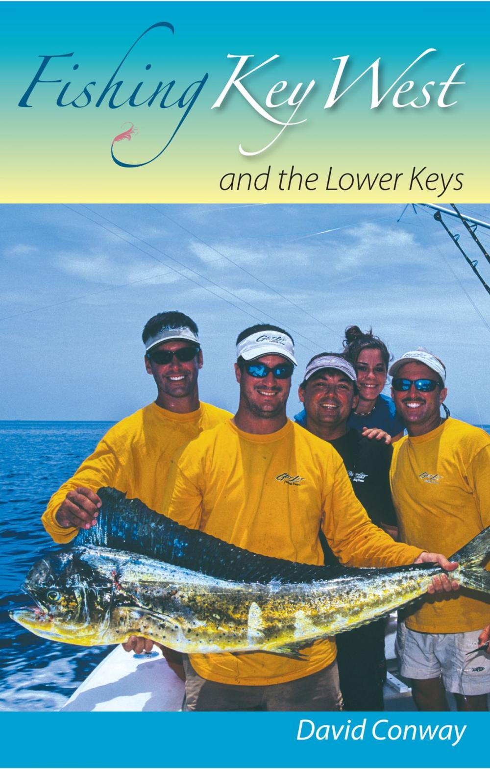 Big bigCover of Fishing Key West and the Lower Keys