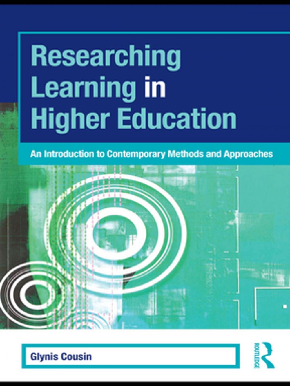 Big bigCover of Researching Learning in Higher Education