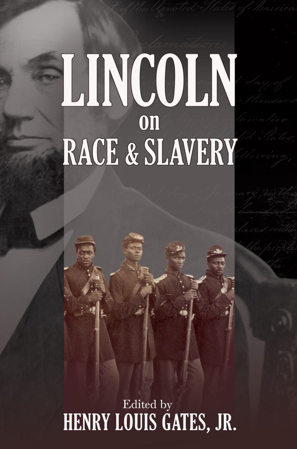 Big bigCover of Lincoln on Race and Slavery