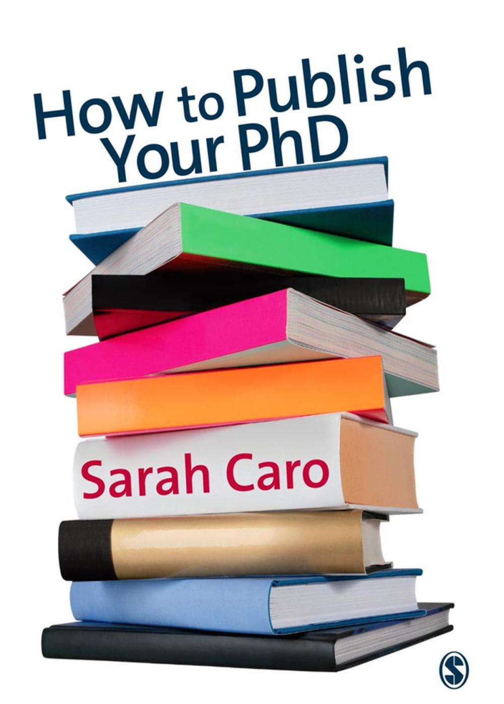 Big bigCover of How to Publish Your PhD