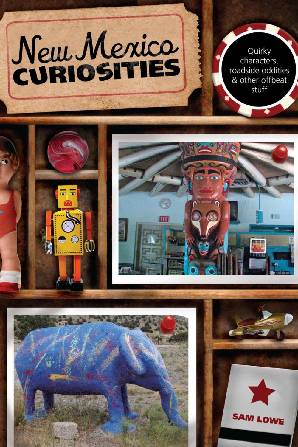 Big bigCover of New Mexico Curiosities