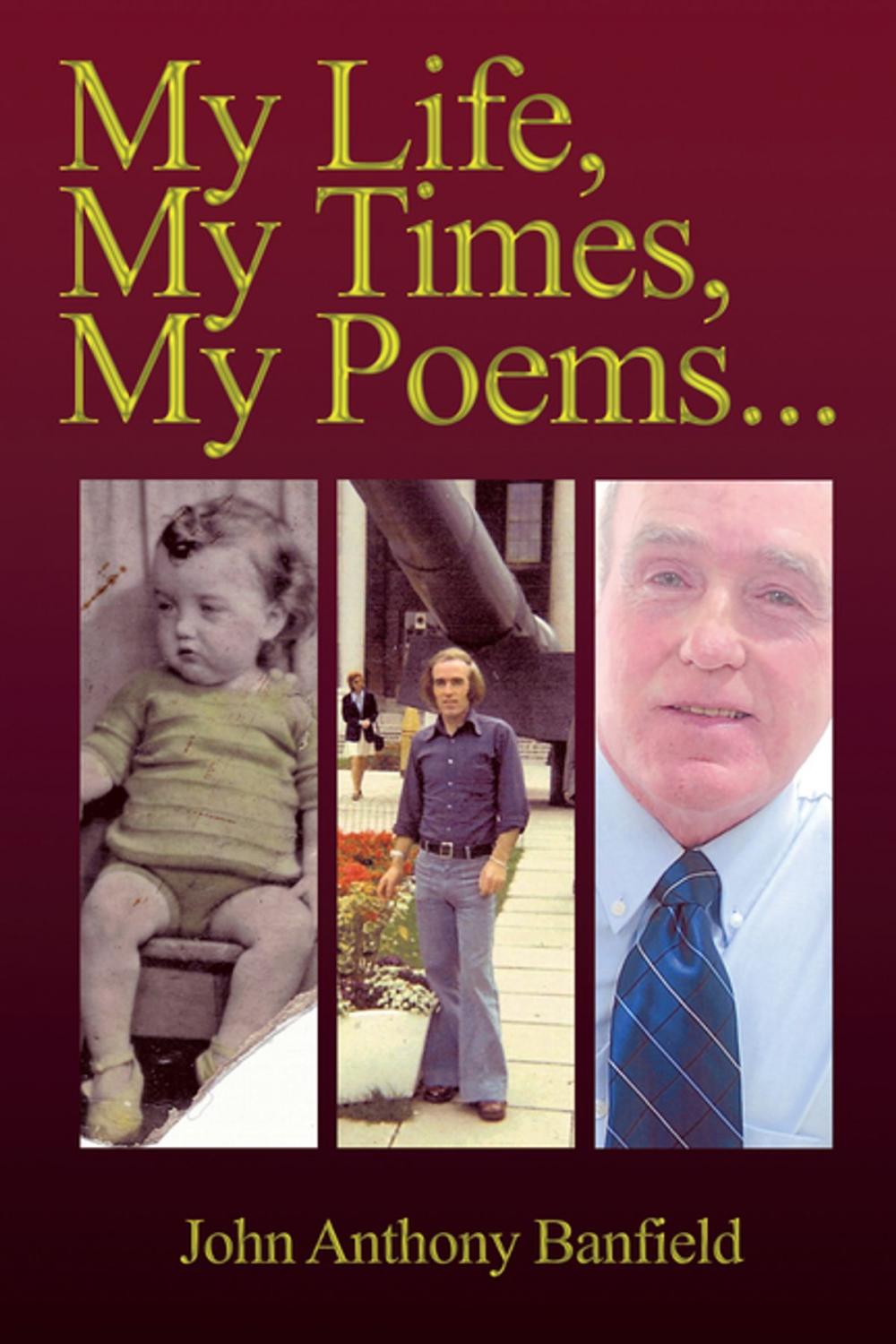 Big bigCover of My Life, My Times, My Poems