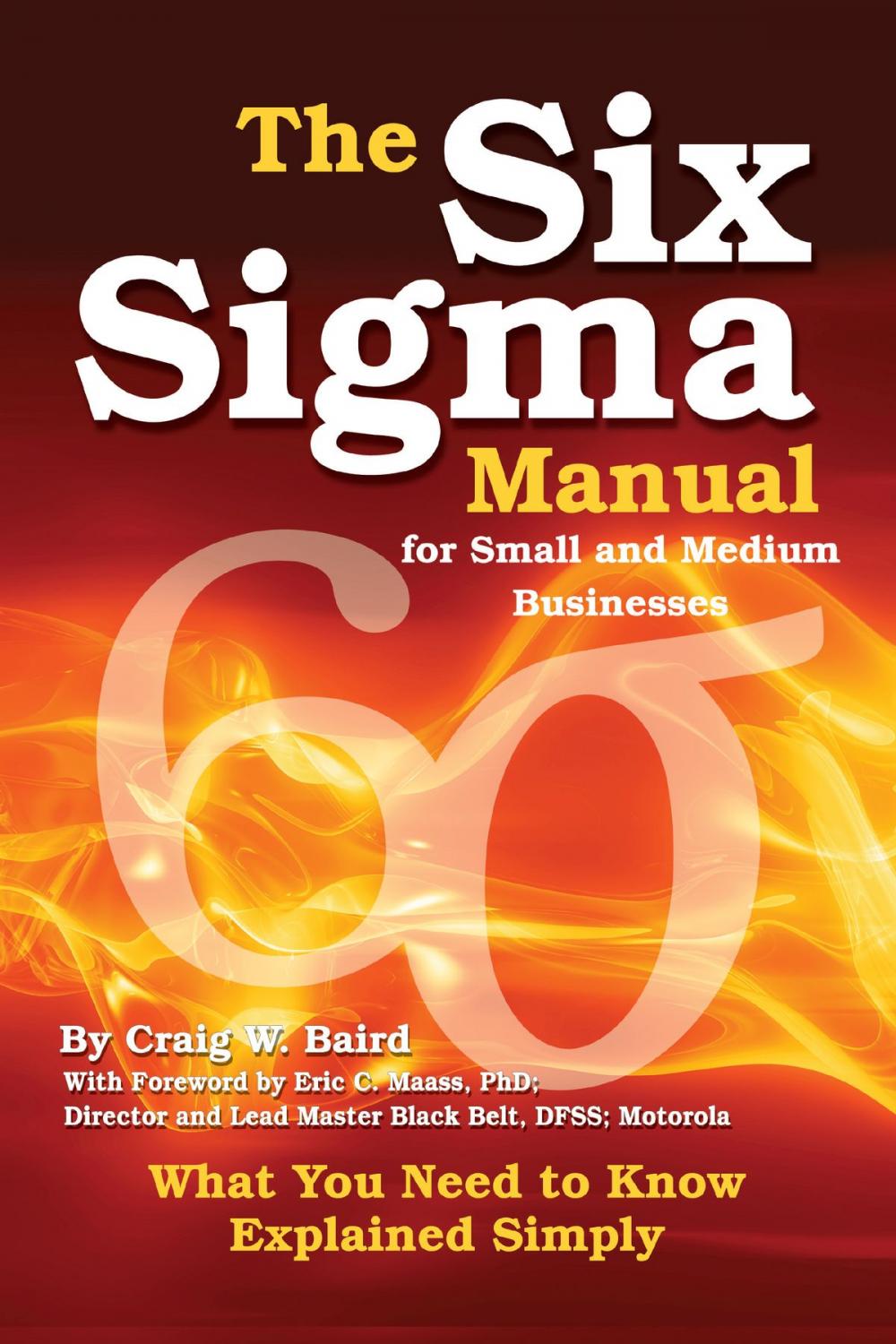 Big bigCover of The Six Sigma Manual for Small and Medium Businesses