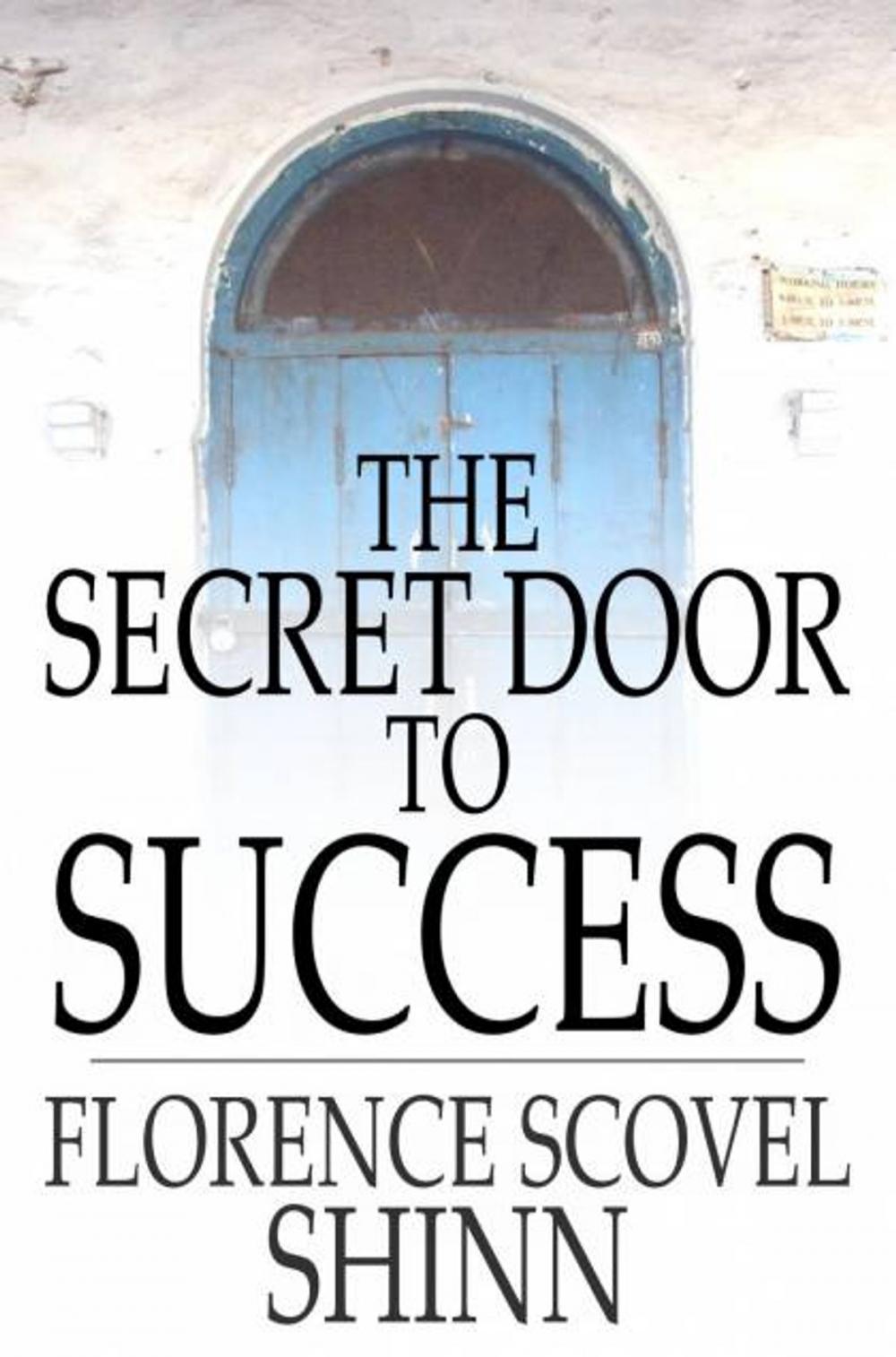 Big bigCover of The Secret Door to Success