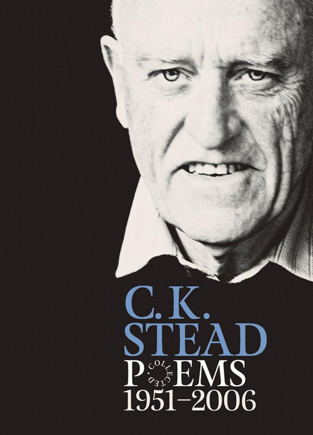 Big bigCover of Collected Poems, 19512006: C. K. Stead