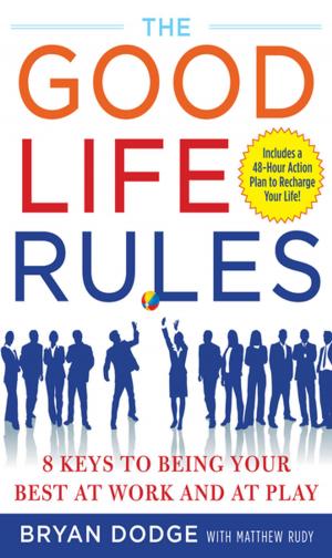 Book cover of The Good Life Rules