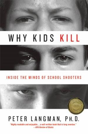 Cover of the book Why Kids Kill by Tom Ridge, Lary Bloom