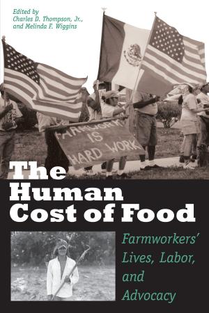 Cover of the book The Human Cost of Food by Charles J. Shields