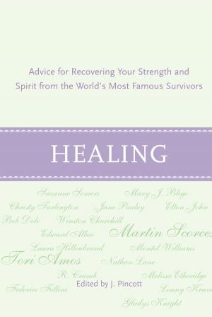 Cover of the book Healing by Jena Pincott