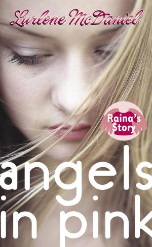 Cover of the book Angels in Pink: Raina's Story by Isobelle Carmody
