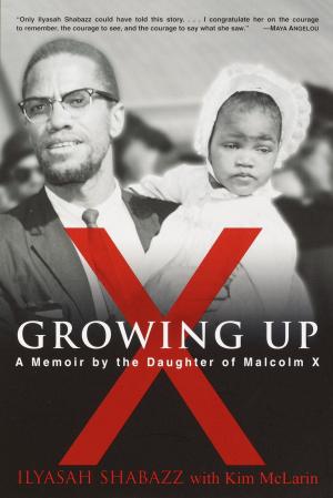 Cover of the book Growing Up X by Julie Gregory